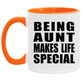 Being Aunt Makes Life Special - 11oz Accent Mug Orange