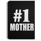 Number One #1 Mother - Canvas Portrait