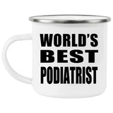 World's Best Podiatrist - 12oz Camping Mug