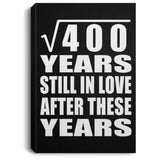 20th Anniversary Square Root of 400 Years Still In Love - Canvas Portrait