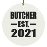 Butcher Established EST. 2021 - Circle Ornament