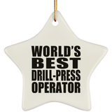 World's Best Drill-Press Operator - Star Ornament