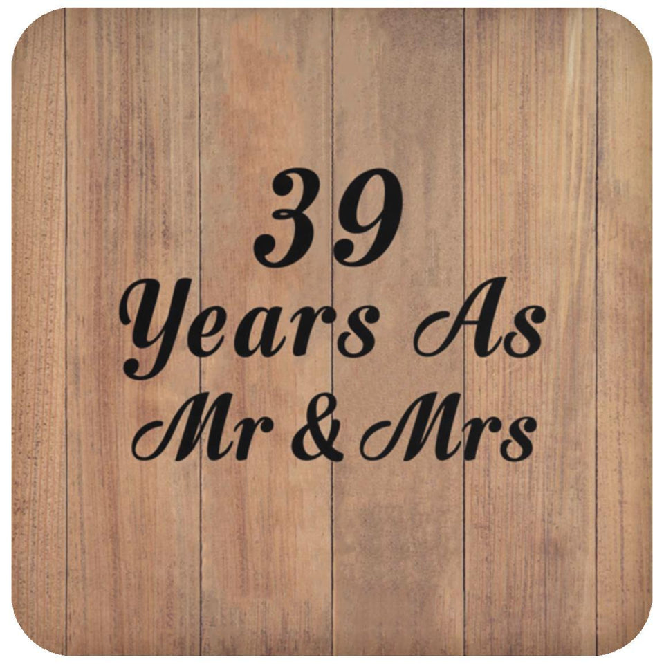 39 Years As Mr & Mrs - Drink Coaster C