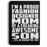 Proud Fashion Designer Mom Of Awesome Son - Canvas Portrait