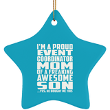 Proud Event Coordinator Mom Of Awesome Son - Star Ornament