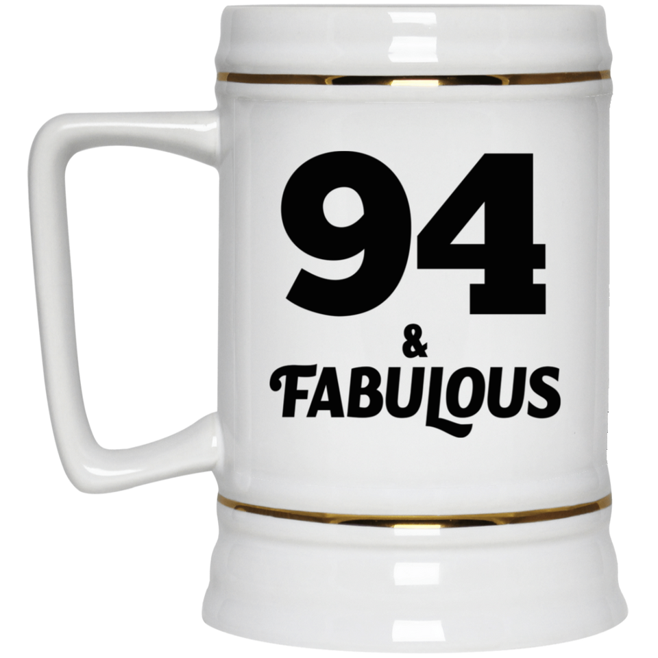 94th Birthday 94 & Fabulous - Beer Stein
