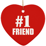 Number One #1 Friend - Heart Ornament