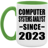 Computer Systems Analyst Since 2023 - 15oz Accent Mug Green