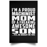 Proud Machinist Mom Of Awesome Son - Poster Portrait