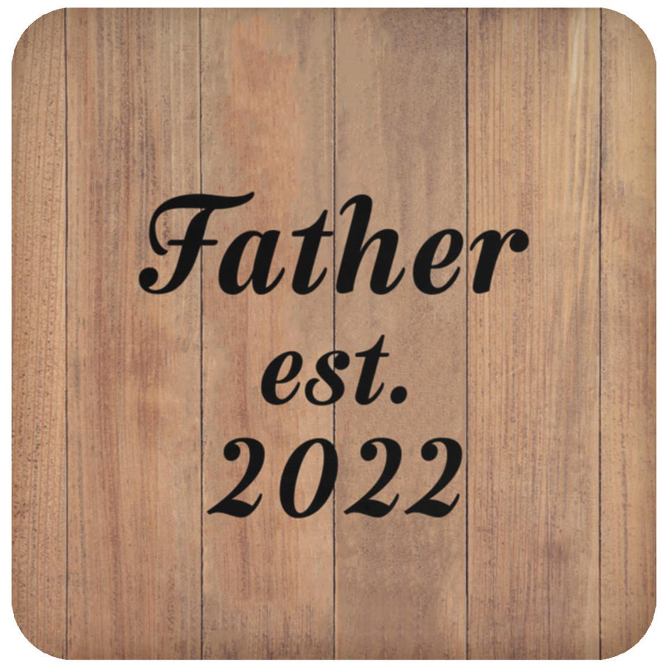 Father Established EST. 2022 - Drink Coaster C