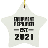 Equipment Repairer Established EST. 2021 - Star Ornament