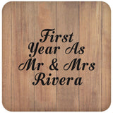 First Year As Mr & Mrs Rivera - Drink Coaster C