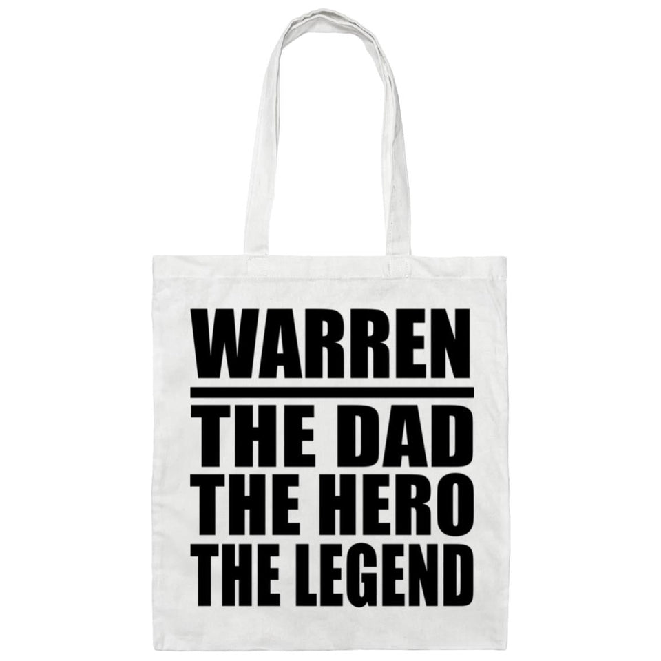 Warren The Dad The Hero The Legend - Tote Bag White