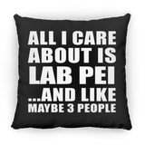 All I Care About Is Lab Pei - Throw Pillow Black
