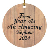 First Year As An Amazing Nephew 2024 - Circle Ornament C