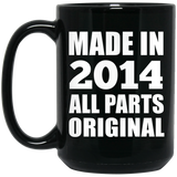 10th Birthday Made in 2014 All Parts Original - 15oz Coffee Mug Black