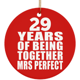 29th Anniversary 29 Years Of Being Mrs Perfect - Circle Ornament