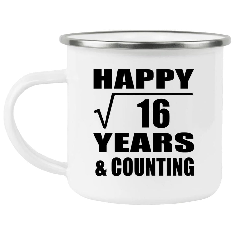 Happy 4th Anniversary Square Root of 16 Years & Counting - 12oz Camping Mug