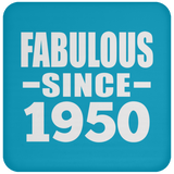 74th Birthday Fabulous Since 1950 - Drink Coaster