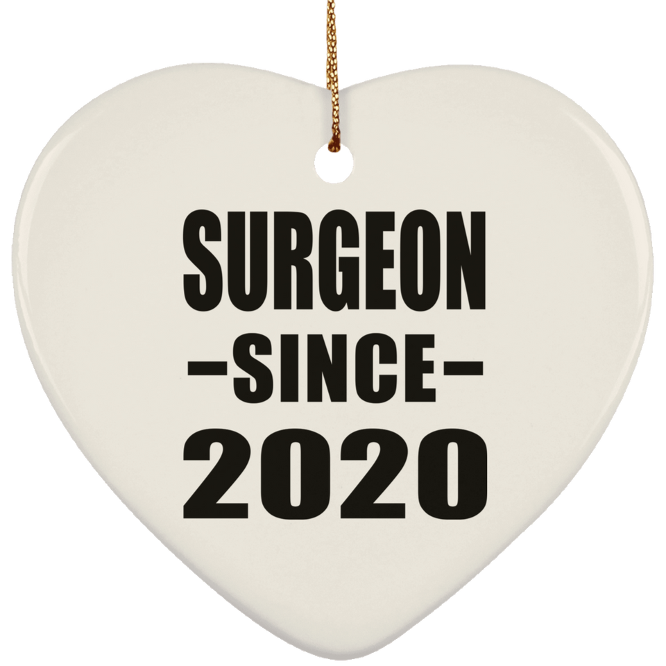 Surgeon Since 2020 - Heart Ornament