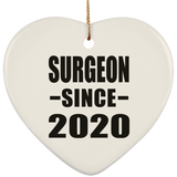 Surgeon Since 2020 - Heart Ornament
