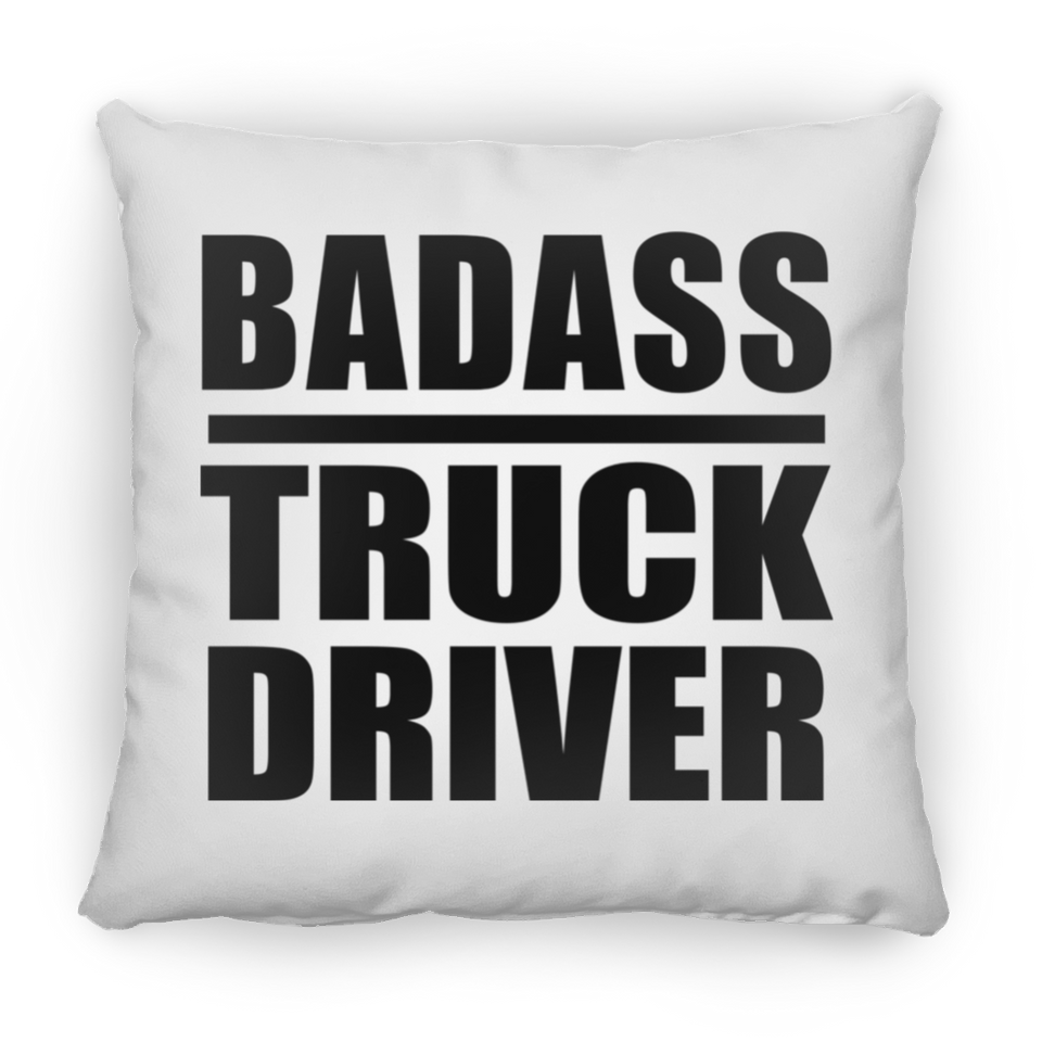 Badass Truck Driver - Throw Pillow