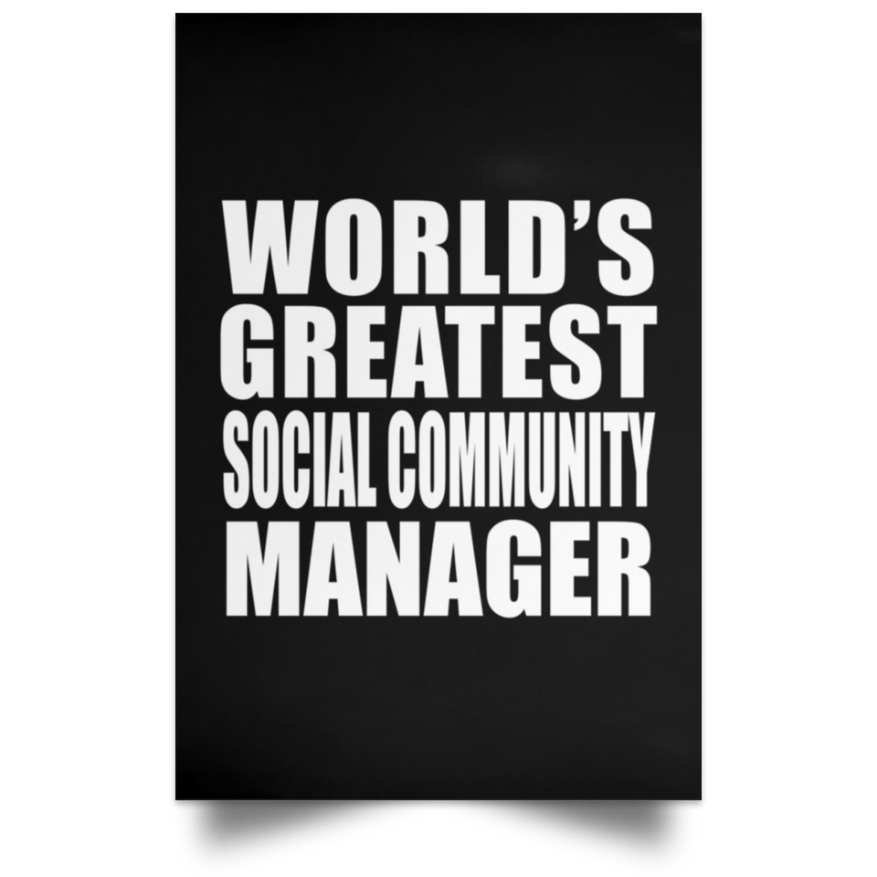 World's Greatest Social Community Manager - Poster Portrait