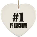Number One #1 Pr Executive - Heart Ornament