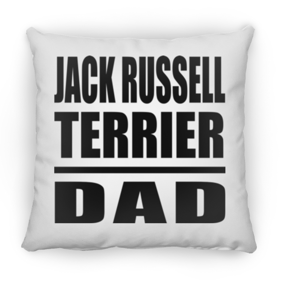 Jack Russell Terrier Dad - Throw Pillow
