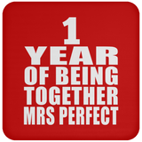 1st Anniversary 1 Year Of Being Mrs Perfect - Drink Coaster