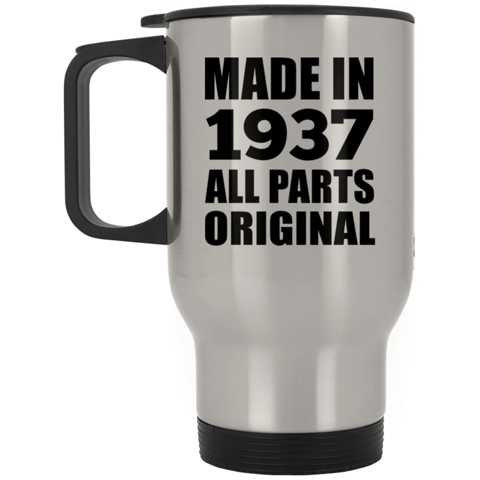 87th Birthday Made in 1937 All Parts Original - Silver Travel Mug