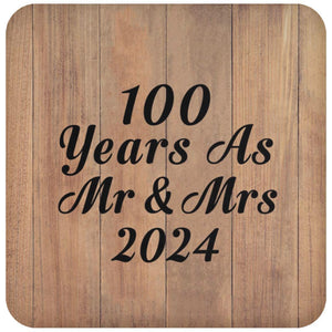 100 Years As Mr & Mrs 2024 - Drink Coaster C