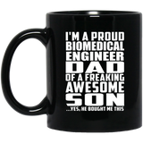 Proud Biomedical Engineer Dad Of Awesome Son - 11 Oz Coffee Mug