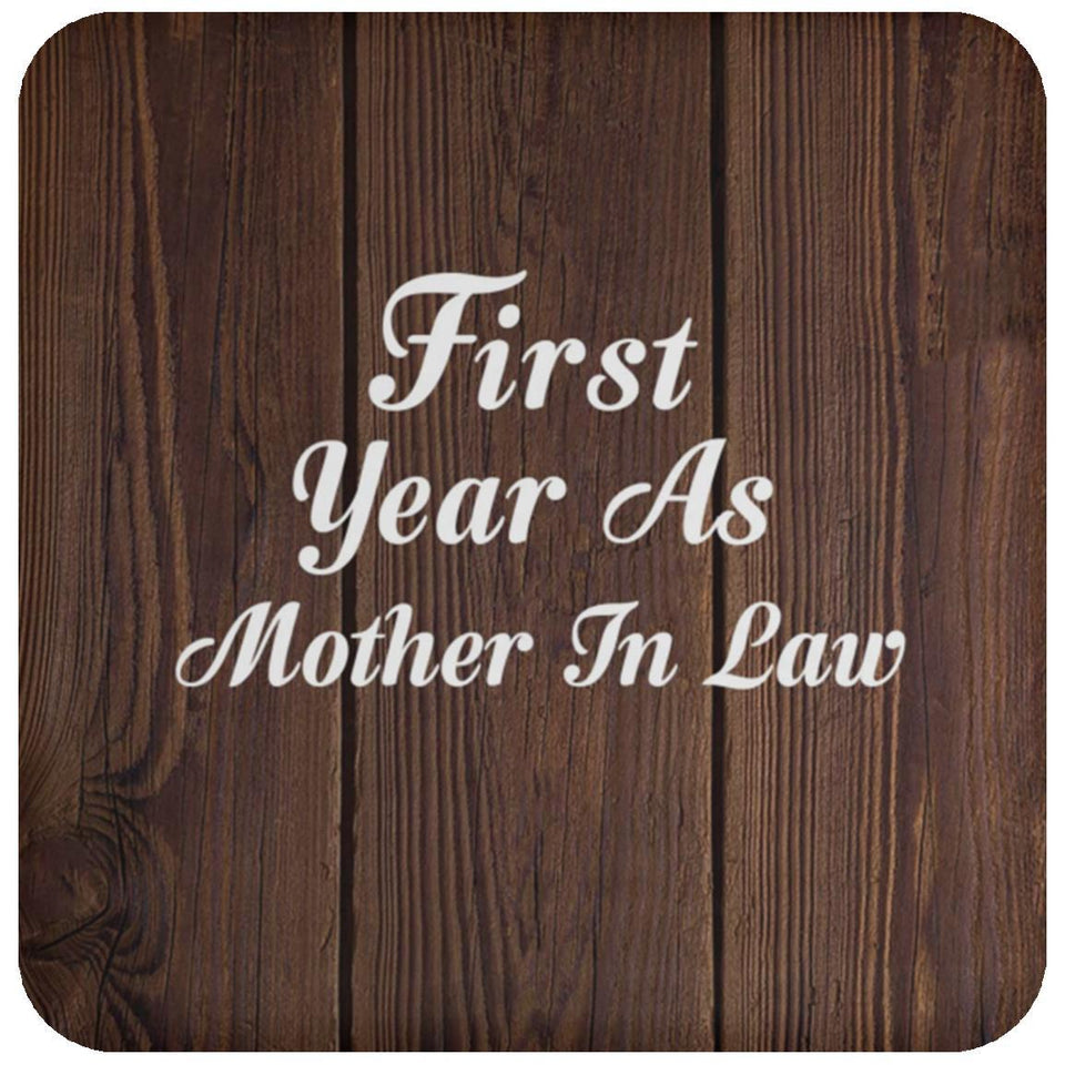 First Year As Mother In Law - Drink Coaster D