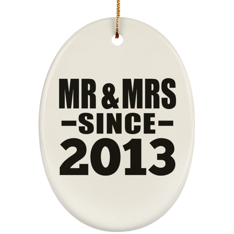 11th Anniversary Mr & Mrs Since 2013 - Oval Ornament