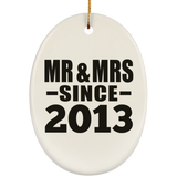 11th Anniversary Mr & Mrs Since 2013 - Oval Ornament