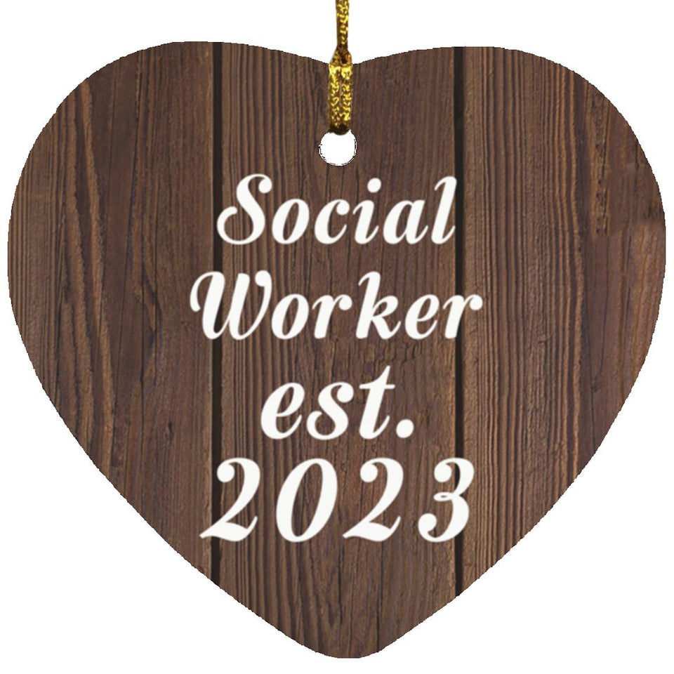Social Worker Established Est. 2023 - Heart Ornament D