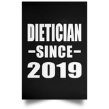 Dietician Since 2019 - Poster Portrait