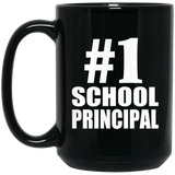 Number One #1 School Principal - 15 Oz Coffee Mug Black