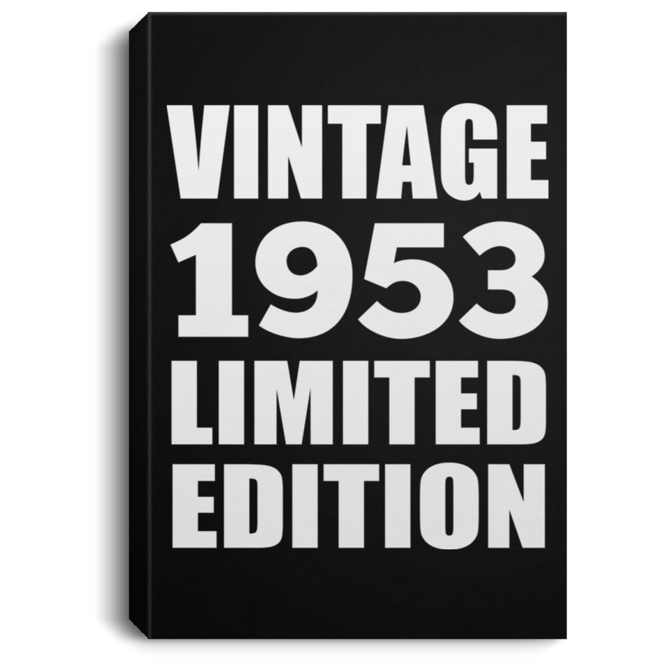 71st Birthday Vintage 1953 Limited Edition - Canvas Portrait