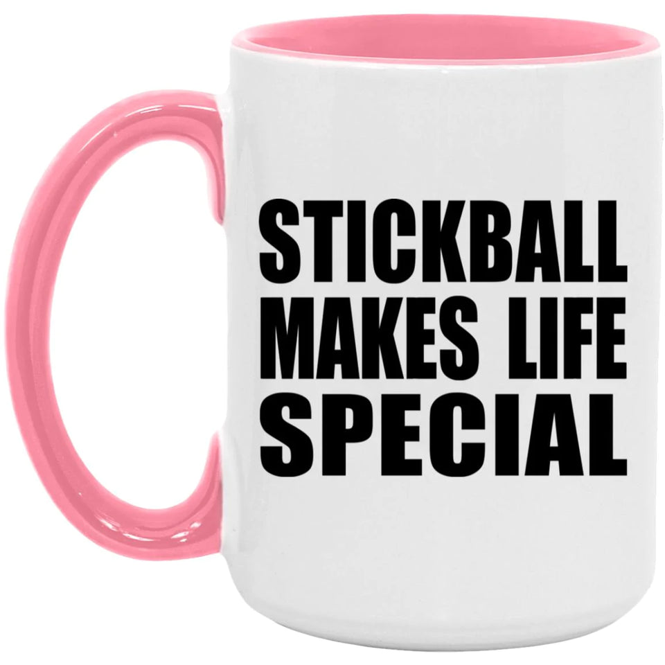 Stickball Makes Life Special - 15oz Accent Mug Pink