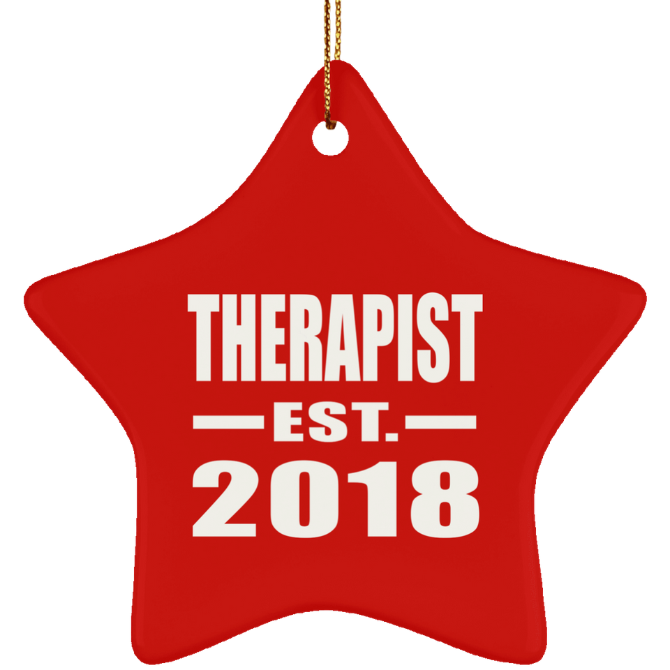 Therapist Established EST. 2018 - Star Ornament