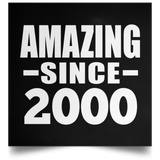 24th Birthday Amazing Since 2000 - Poster Square
