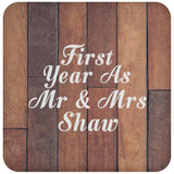 First Year As Mr & Mrs Shaw - Drink Coaster E