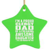 Proud Clergy Dad Of Awesome Daughter - Star Ornament