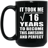 4th Birthday Took Square Root of 16 Years To Awesome - 15oz Coffee Mug Black