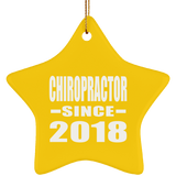 Chiropractor Since 2018 - Star Ornament