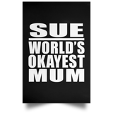 Sue World's Okayest Mum - Poster Portrait