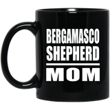Bergamasco Shepherd Mom - 11oz Coffee Mug Black