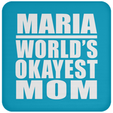 Maria World's Okayest Mom - Drink Coaster